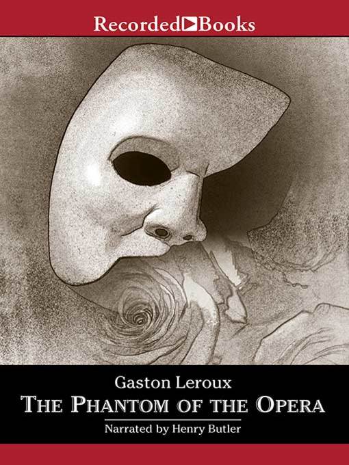 Title details for The Phantom of the Opera by Gaston Leroux - Wait list